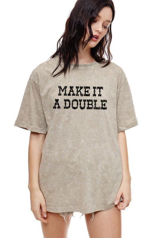 'Make It A Double' Vintage Graphic Tee