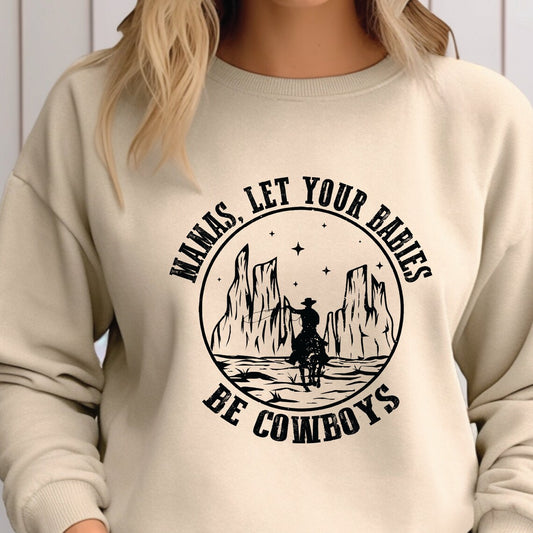 'Let Your Babies Be Cowboys' Graphic
