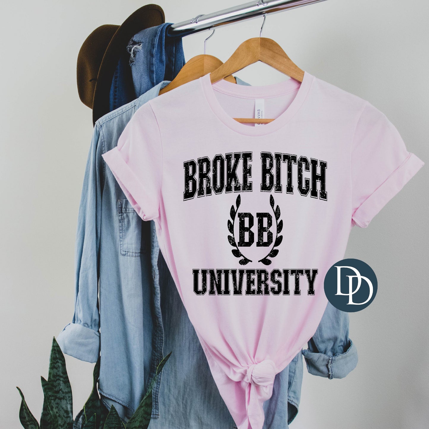 'Broke B*tch University' Graphic