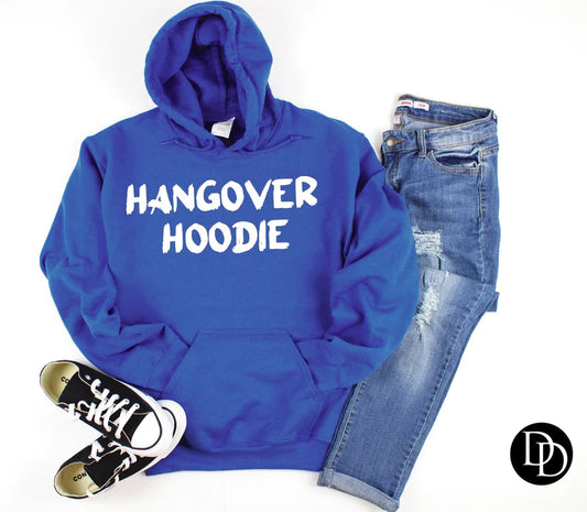 'Hangover Hoodie' Graphic